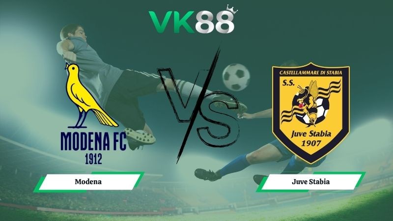 VK88 Nhận định soi kèo Modena vs Juve Stabia 23h45 ngày 12/05/2026 – Serie B