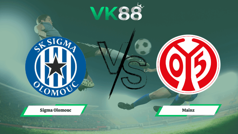 VK88 Nhận định soi kèo Sigma Olomouc vs Mainz 03h00 ngày 13/03/2026 – Conference League
