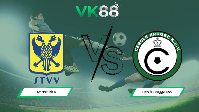 VK88 Nhận định soi kèo St. Truiden vs Cercle Brugge KSV 01h15 ngày 09/03/2026 – VĐQG Bỉ