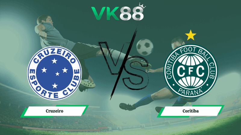VK88 Nhận định soi kèo Cruzeiro vs Coritiba 07h30 ngày 06/02/2026 – VĐQG Brazil