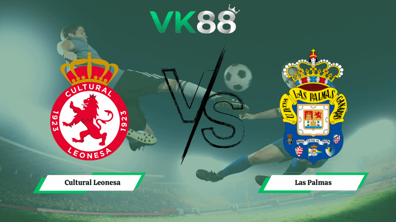 VK88 Nhận định soi kèo Cultural Leonesa vs Las Palmas 00h30 ngày 02/03/2026 – Hạng 2 Tây Ban Nha