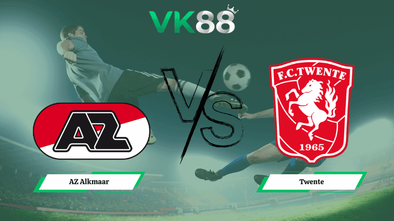 VK88 Nhận định soi kèo AZ Alkmaar vs Twente 02h00 ngày 04/02/2026 – Cúp Quốc Gia Hà Lan