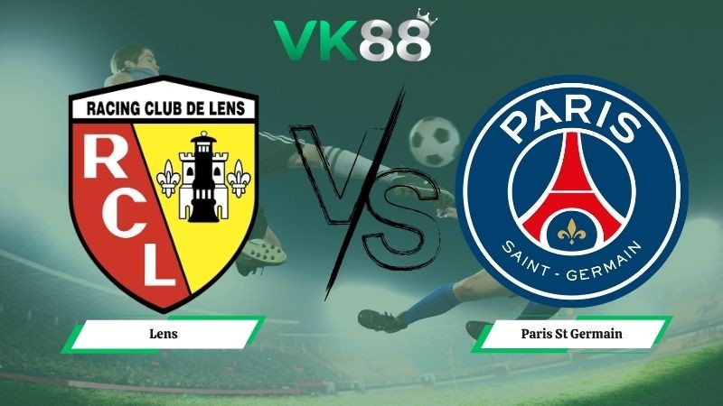 VK88 Nhận định soi kèo Lens vs Paris St-Germain 02h00 ngày 14/05/2026 – Ligue 1