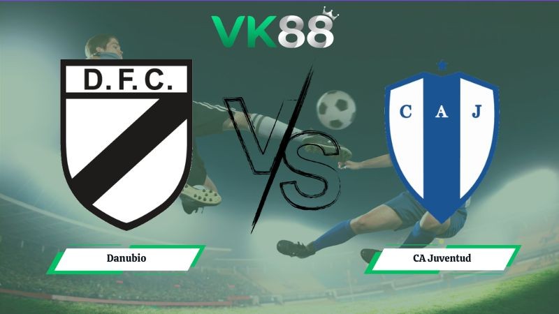 VK88 Nhận định soi kèo Danubio vs CA Juventud 00h00 ngày 06/07/2026 – VĐQG Uruguay