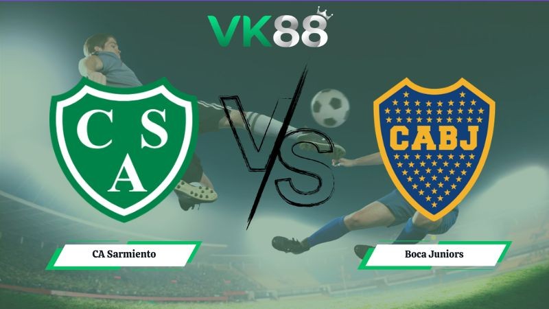 VK88 Nhận định soi kèo CA Sarmiento vs Boca Juniors 03h00 ngày 08/06/2026 – Cúp Argentina