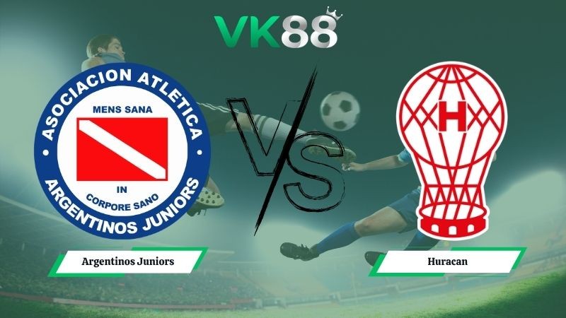 VK88 Nhận định soi kèo Argentinos Juniors vs Huracan 07h30 ngày 13/05/2026 – Liga Profesional