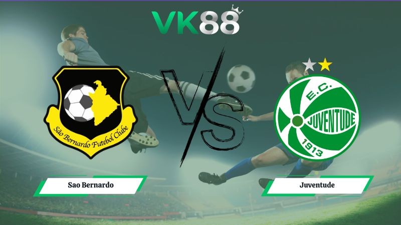 VK88 Nhận định soi kèo Sao Bernardo vs Juventude 03h00 ngày 22/06/2026 – Serie B Brazil