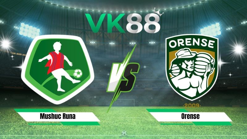 VK88 Nhận định soi kèo Mushuc Runa vs Orense 02h00 ngày 21/07/2026 – VĐQG Thụy Điển