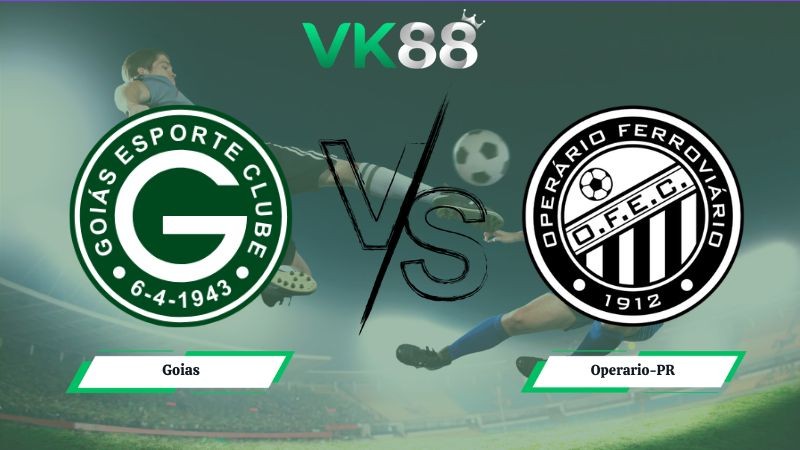 VK88 Nhận định soi kèo Goias vs Operario-PR 04h30 ngày 22/06/2026 – Serie B Brazil