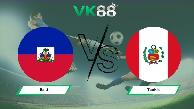 VK88 Nhận định soi kèo Haiti vs Peru 07h00 ngày 06/06/2026 – Friendly International