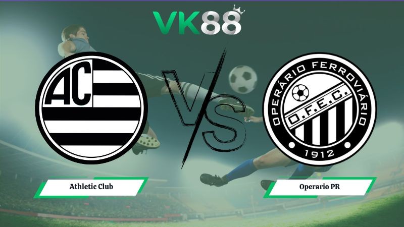 VK88 Nhận định soi kèo Athletic Club vs Operario PR 06h00 ngày 08/07/2026 – Serie B Brazil