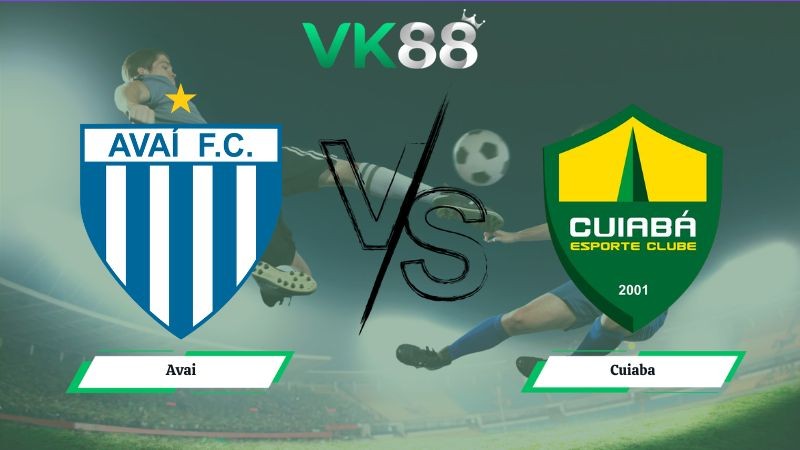 VK88 Nhận định soi kèo Avai vs Cuiaba 21h00 ngày 21/06/2026 – Serie B Brazil