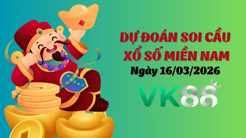 VK88 Dự Đoán Soi Cầu Xổ Số Miền Nam Ngày 13/03/2026 - Tìm Con Lô Đẹp Nhất